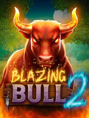 Blazing Bull 2
